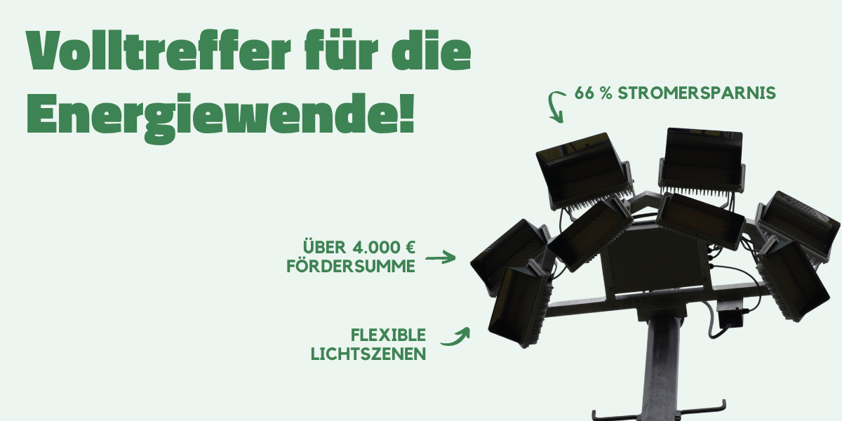 LED-Flutlicht. Beschriftung: Volltreffer für die Energiewende