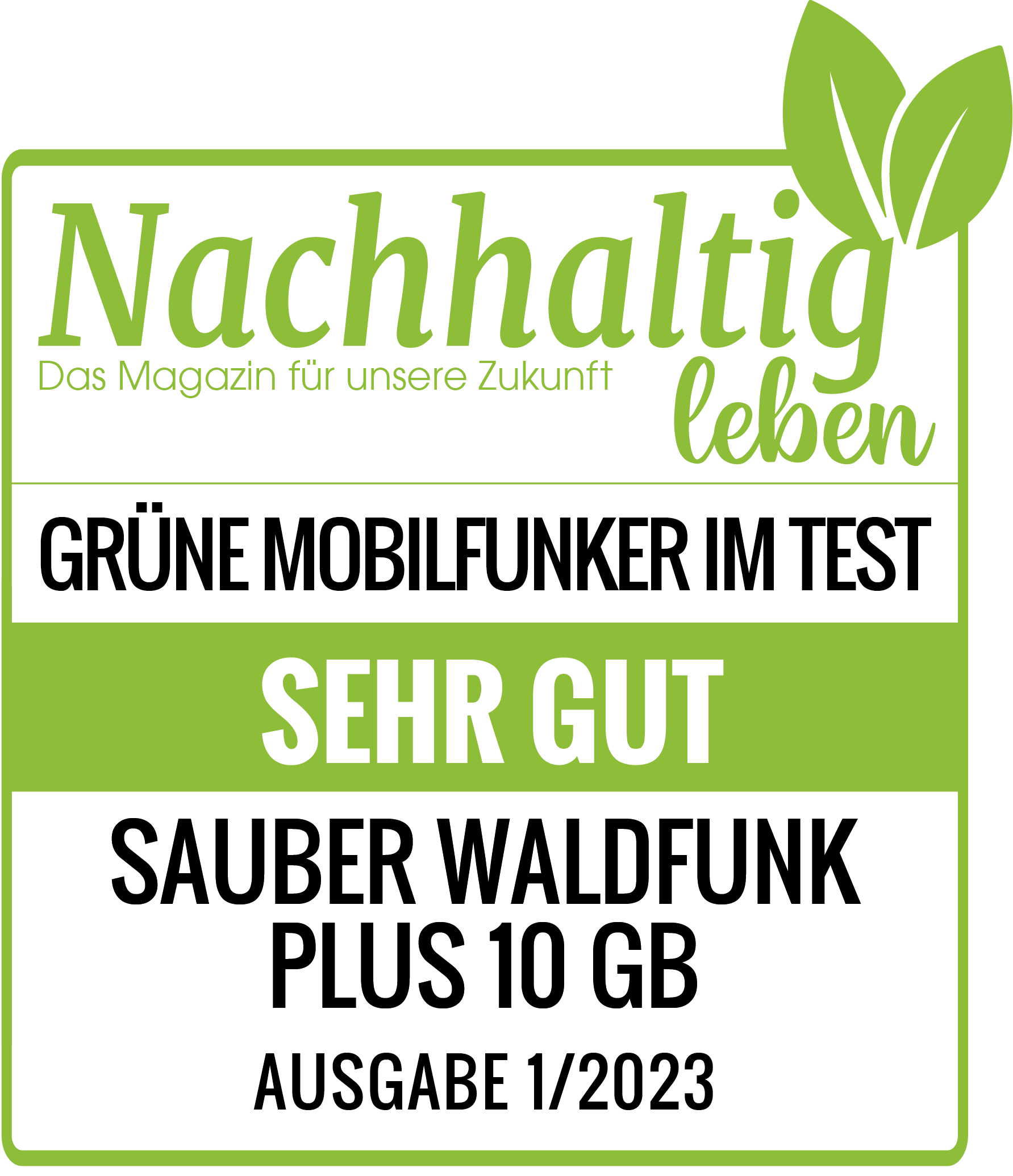 Testnote "Sehr gut" vom Magazin Nachhaltig leben