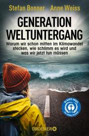 Generation Weltuntergang Weiss Bonner SAUBER E. Klimablog